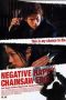 Negative Happy Chainsaw Edge (2007)