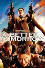 A Better Tomorrow 2018 (20172018)