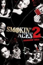 Smokin’ Aces (2006)
