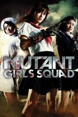 Mutant Girls Squad (2010)