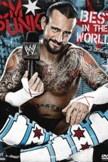 WWE: CM Punk – Best in the World (2012)