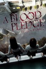 Whispering Corridors 5: A Blood Pledge (2009)