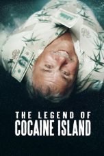 The Legend of Cocaine Island (2019)