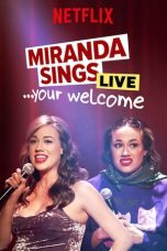 Miranda Sings Live Your Welcome (2019)