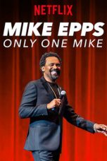 Mike Epps Only One Mike (2019)