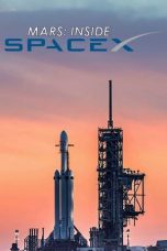 MARS Inside SpaceX (2018)