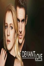 Deviant Love  (2019)