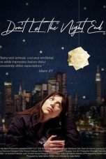 Don’t Let the Night End (2019)