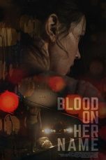 Blood on Her Name (2020)