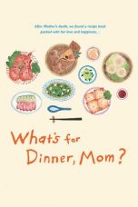 Whats For Dinner Mom (2016)