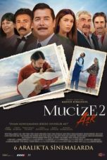 Mucize 2 Ak (2019)