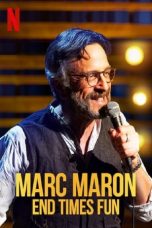 Marc Maron End Times Fun (2020)