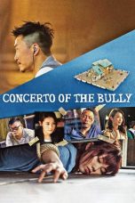 Concerto ff The Bully (2018)